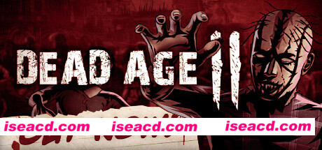 尸变纪元2/Dead Age 2（更新v1.26)