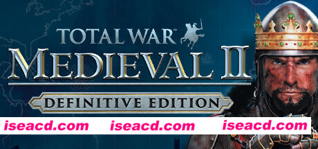 全面战争：中世纪2/Medieval II: Total War