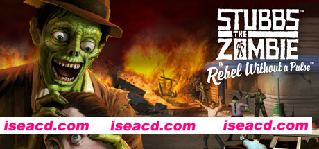 僵尸斯塔布斯/Stubbs the Zombie Rebel Without A Pulse（v1.0.0）