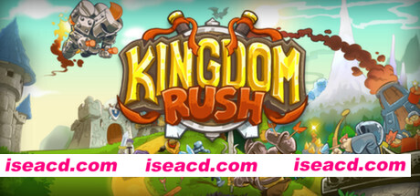 皇家守卫军/Kingdom Rush（v5.6.12）