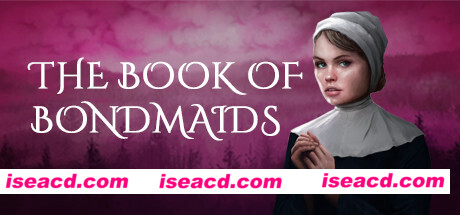 奴隶之书/The Book of Bondmaids（Build.7514211-中文语音）