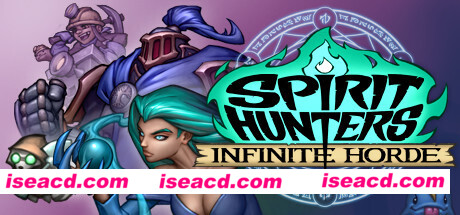 精灵猎手:无限部落/Spirit Hunters: Infinite Horde(更新v0.1.2827)