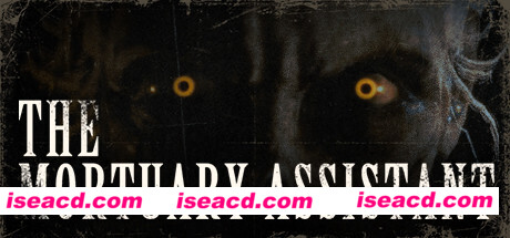 停尸间助手/The Mortuary Assistant（v1.0.40）