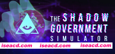 影子政府模拟器影子内阁模拟器/The Shadow Government Simulator