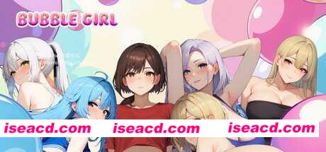 【休闲SLG/中文/2D/步兵全动态】泡泡女孩/Bubble girl 官方中文步兵版【200M/新作】