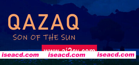卡扎克:太阳之子 /Qazaq: Son of the Sun