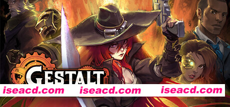 【横版ACT/中文/全动态】格式塔:蒸汽与煤渣 Gestalt: Steam & Cinder V1.0官方中文版【550M/新作】