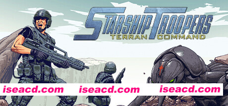 【即时战略/中文/3D】星河战队:人类指挥部/Starship Troopers Terran Command V3.01.01官方中文版【9G/更新】