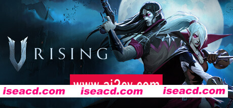 夜族崛起/VRising （更新v1.0.5.80235b10）