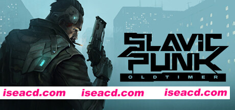 斯拉夫朋克：老手/SlavicPunk Oldtimer