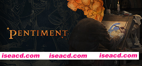 隐迹渐现/Pentiment（v1.2.1715）