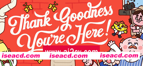 谢天谢地你来了!  Thank Goodness You’re Here!