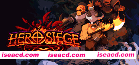 【割草RPG/中文/肉鸽】《英雄围城(Hero Siege)》V6.3.0 官方中文硬盘版【3G】