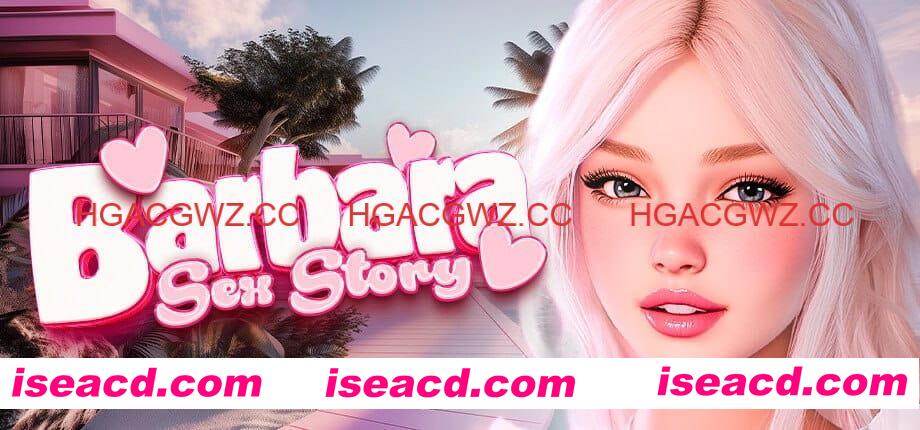 【3D/中文/动态/CV】芭芭拉：性爱故事v1.0 官方中文版【电脑/7.6G】