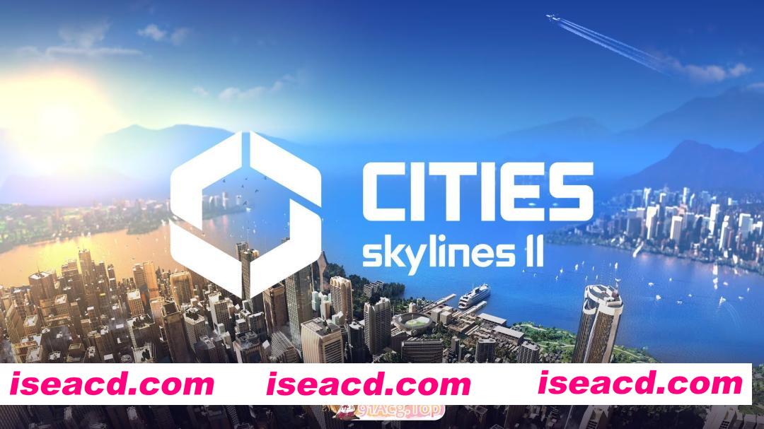 [SIM/官中/PC]城市：天际线2 Ver1.5.3-f1豪华版+全DLC[度盘/89.3G]